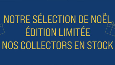 Nos collectors en stock